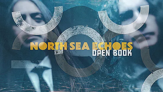 New release: North Sea Echoes "Open Book" (Lyric Video)